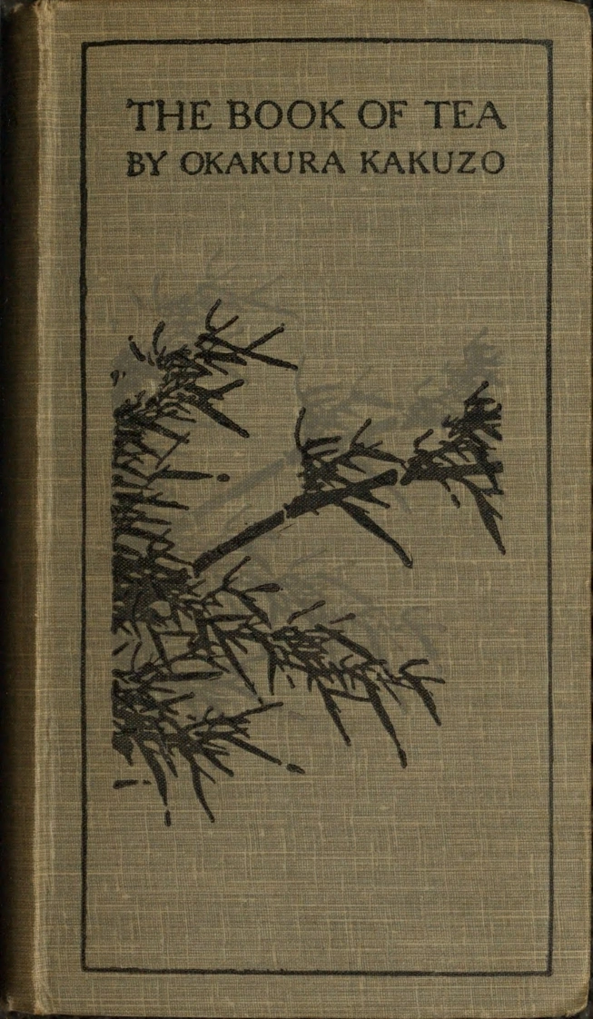 茶之书.Thebookoftea.冈仓天心著.BYKakuzoOkakura.英文版.1919年-四书格
